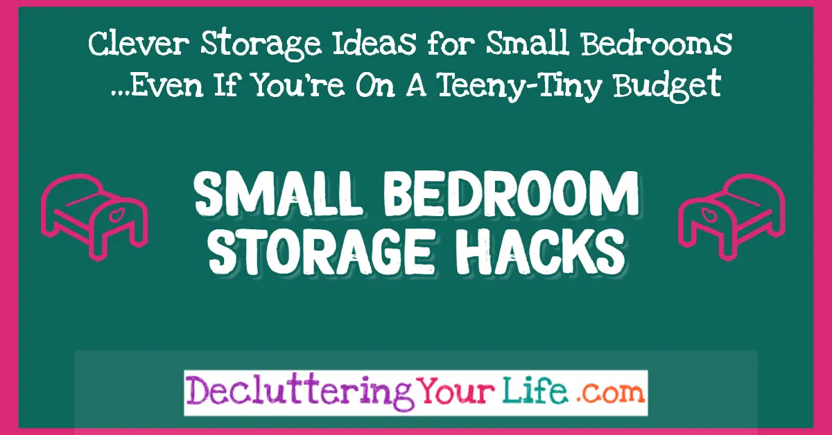 Small bedroom organization and storage ideas on a budget - Small bedroom Storage HACKS - get more storage space in a small bedroom
