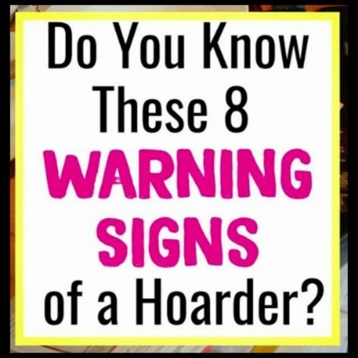 Very useful life hacks and hoarder cleaning tips (print the checklist to see if YOU are a hoarder).  These are the warning signs of a hoarder to put in your notebook when getting organized.  Hoarder vs Pack Rat?  How to know and how to get a hoarder to get rid of stuff.  Step one to declutter your life, get organized and STAY organized at home is to deal with these hoarding tendencies and know WHY you're that way.