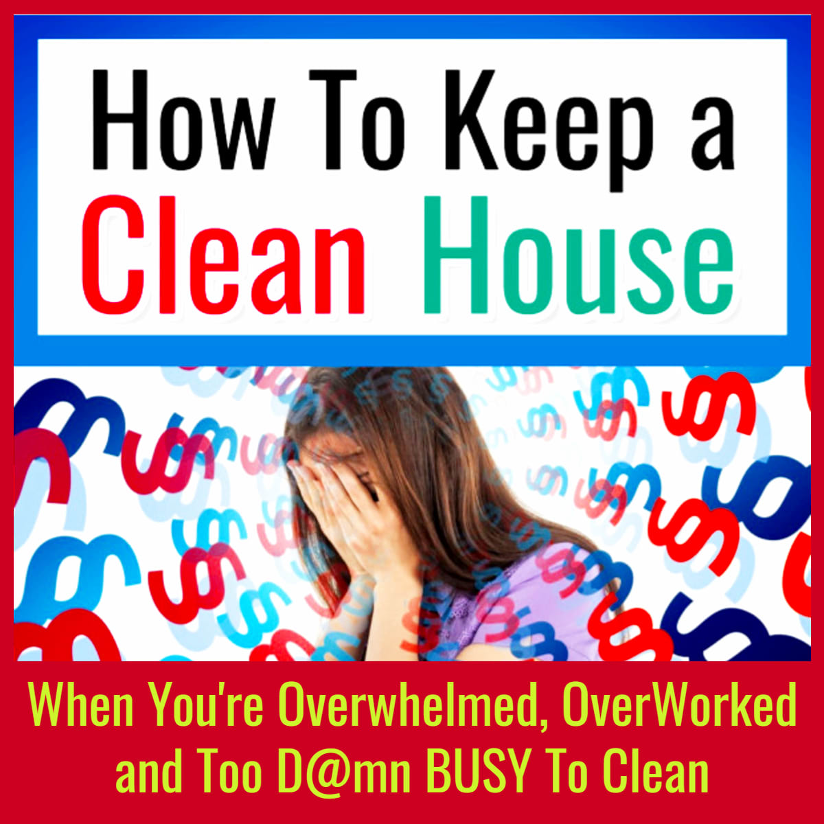 Cleaning Hacks for Moms!  Wondering how to keep house clean when busy ALL THE TIME?  These house cleaning tips for working moms and cleaning hacks for busy moms are super useful life hacks... includes speed cleaning for moms, working mom cleaning schedule, working mom cleaning routine and many more Mom Hacks for getting organized at home and clearing the clutter! Let's Declutter and Clean the EASY way!