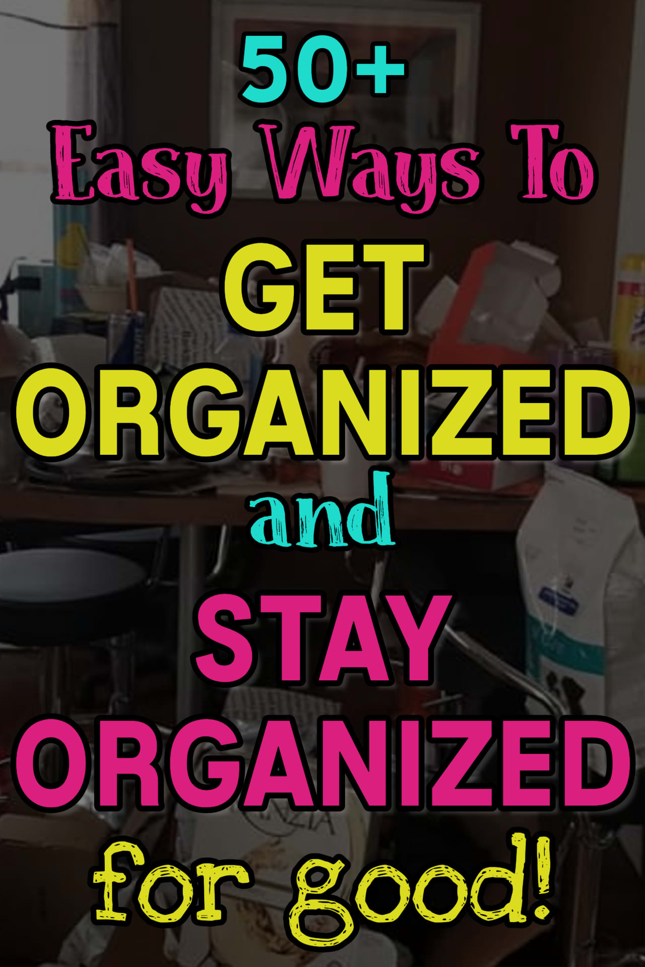 Get Organized At Home! Getting Organized at Home Where to Start - 50+ ways to organize everything in your home the EASY way (even if you want to know how to organize your home on a BUDGET). These clever ways to organize your room, small spaces, and random JUNK are all budget-friendly and such simple DIY storage and organization ideas!