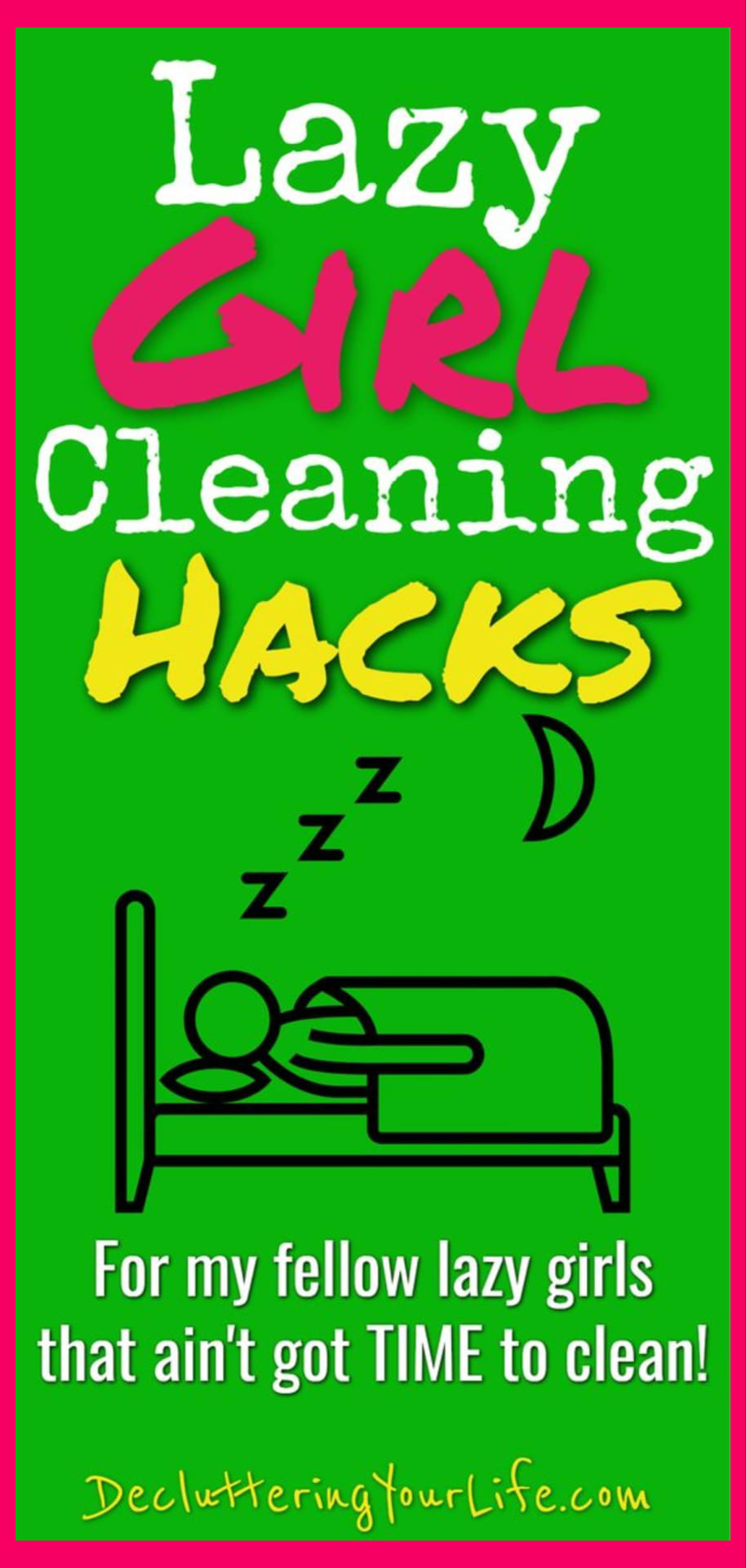 Lazy Girl Cleaning Hacks – Simple Cleaning Tips for Lazy People (lazy moms too) - Lazy cleaning hacks, lazy cleaning schedule, lazy cleaning routine and more SIMPLE lazy cleaning hacks & tips and housekeeping cleaning hacks tips and tricks everyone should know. Life changing helpful hints for how to clean when your house is a mess and you don't WANT to clean.