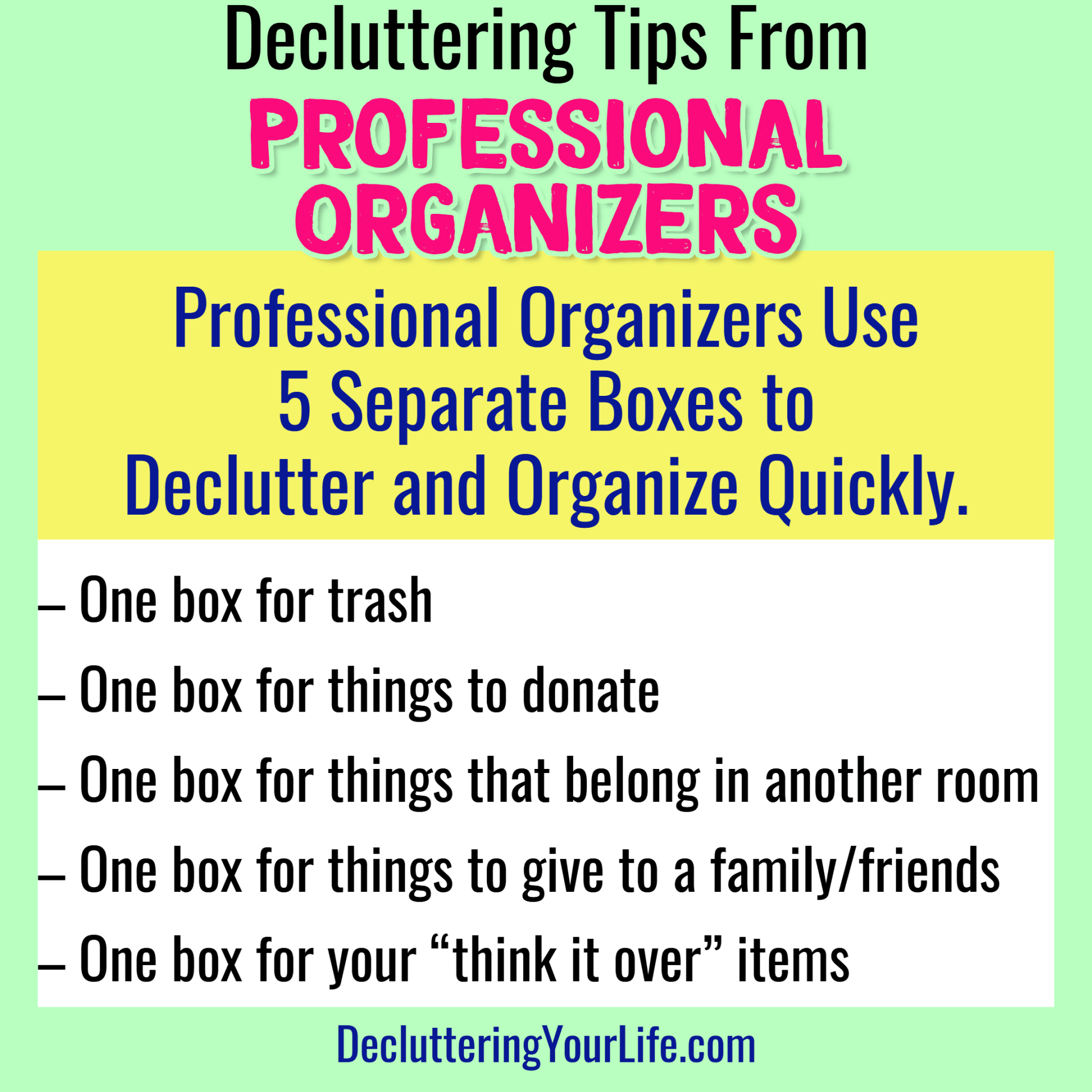 Tips from Professional Organizers - how to delutter and organize your home fast like a Professional Organizer