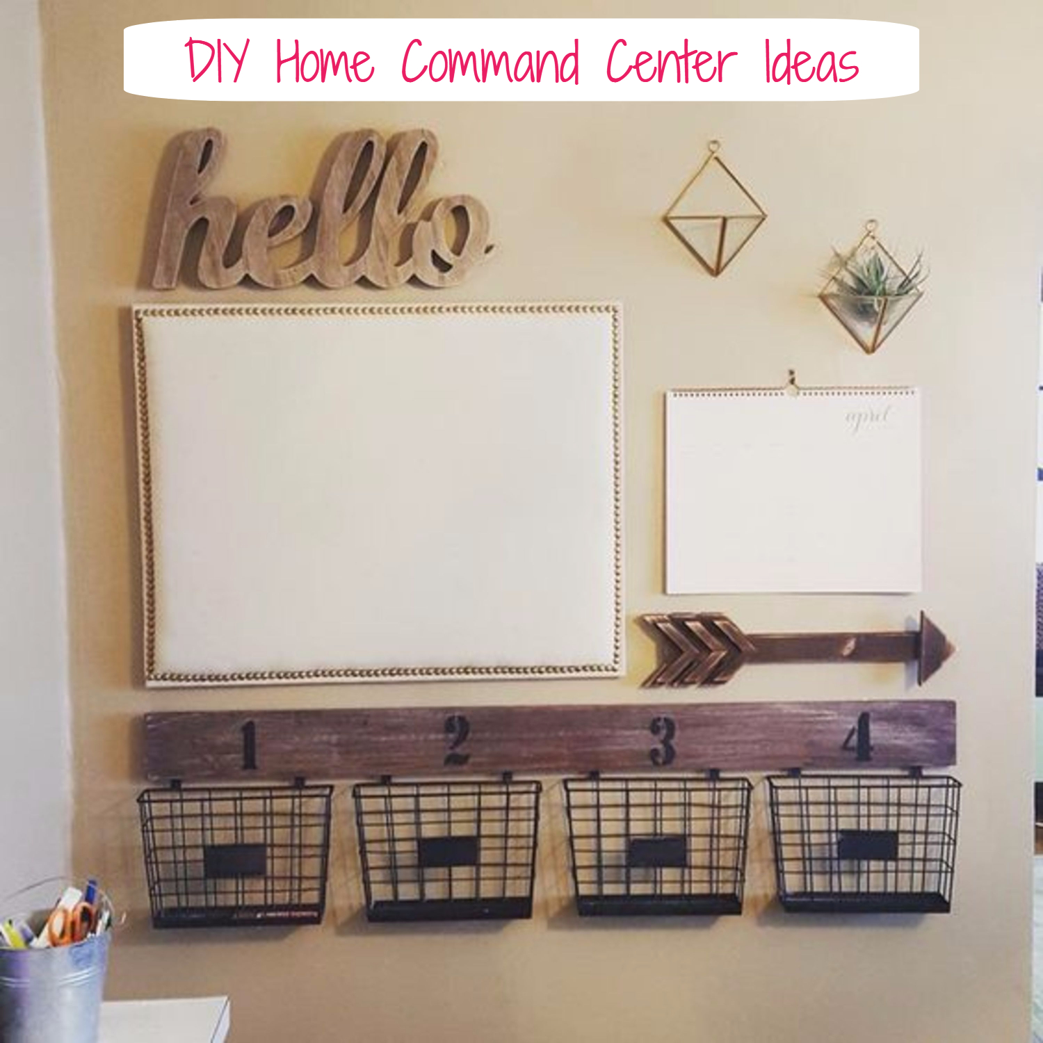 DIY Family Command Center Ideas and Tips