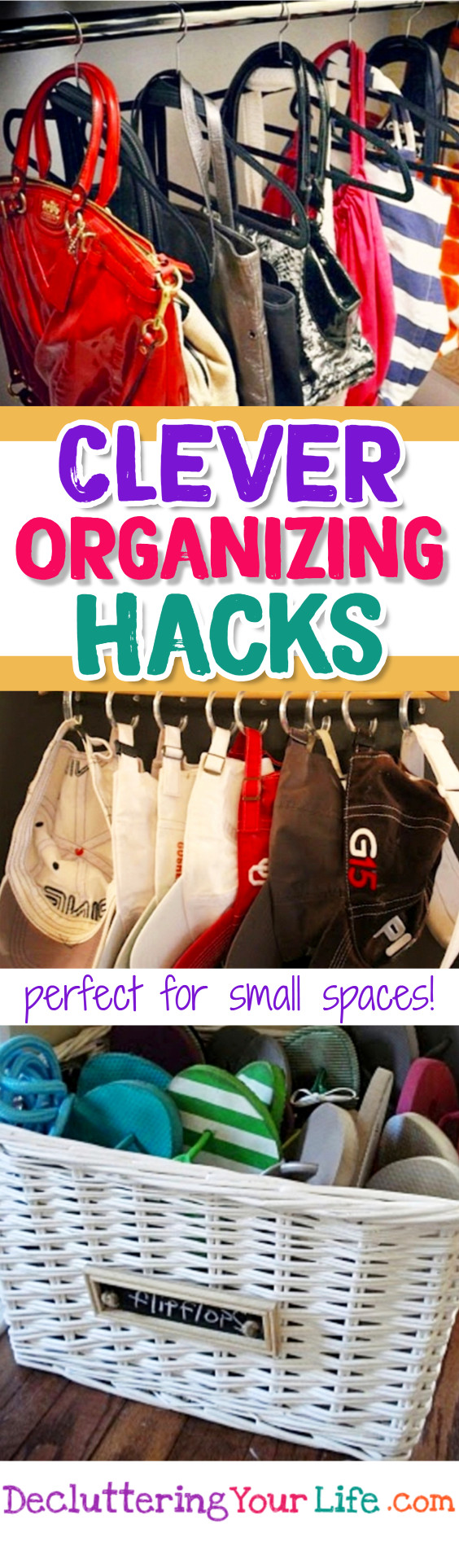Organizing Hacks Tips and Tricks for Small Spaces - Easy DIY organizing hacks and organization ideas 