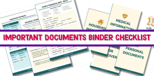 Important Documents Binder Checklist & PDF Printables  - how to organize all your important documents and vital info into one neat emergency binder... the easy way