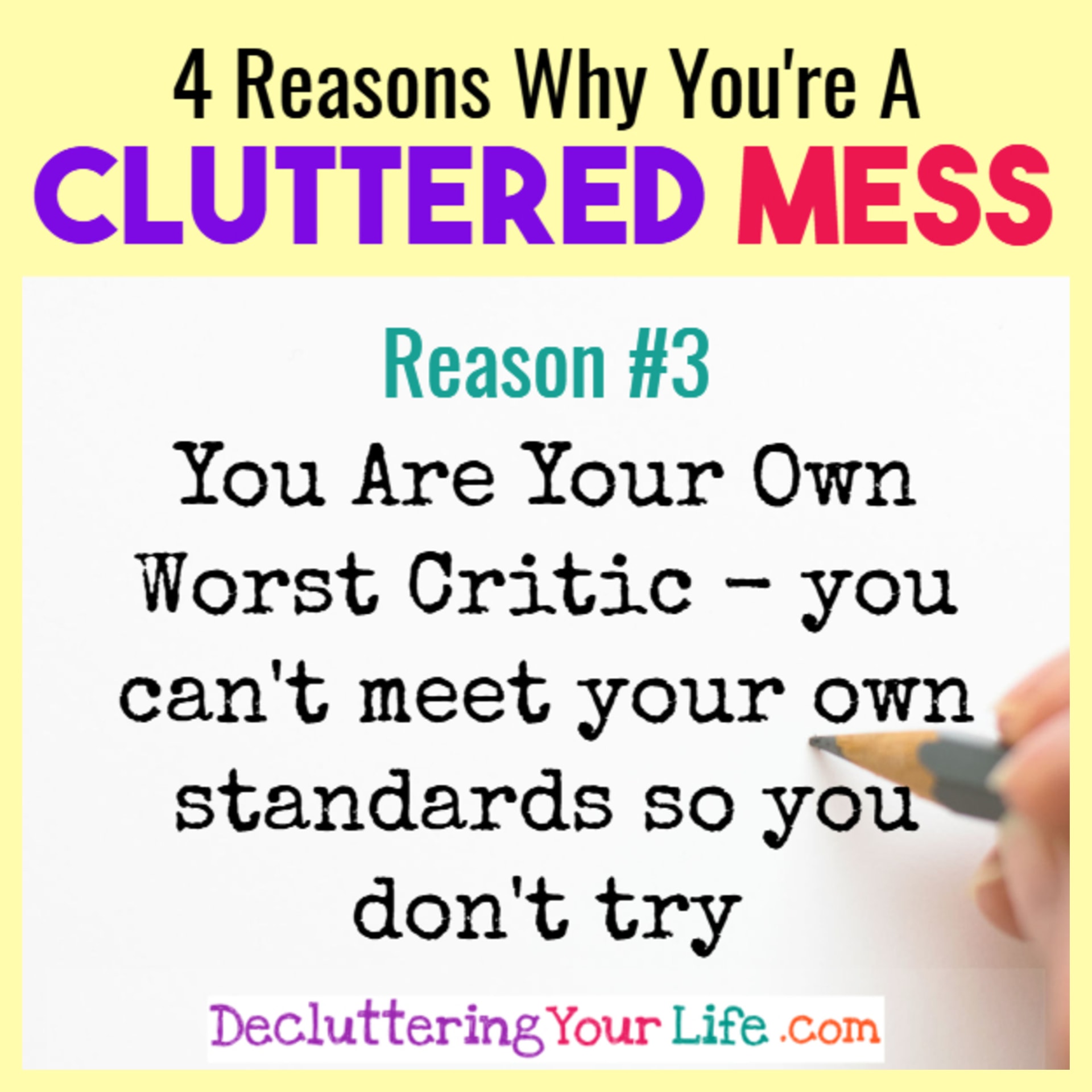 Overwhelmed By Clutter? 4 Reasons WHY Your House Is A Cluttered Mess