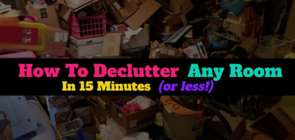 How To Declutter ANY Room In 15-30 Minutes Flat