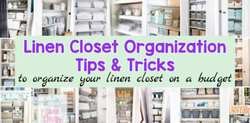Linen Closet Organization Tips and Tricks To Totally Declutter Your Linen Closet