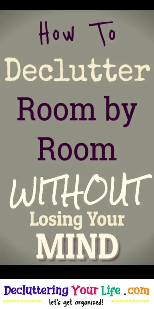 Declutter Room By Room Checklist & FAST Decluttering Tips-NEW for 2022
