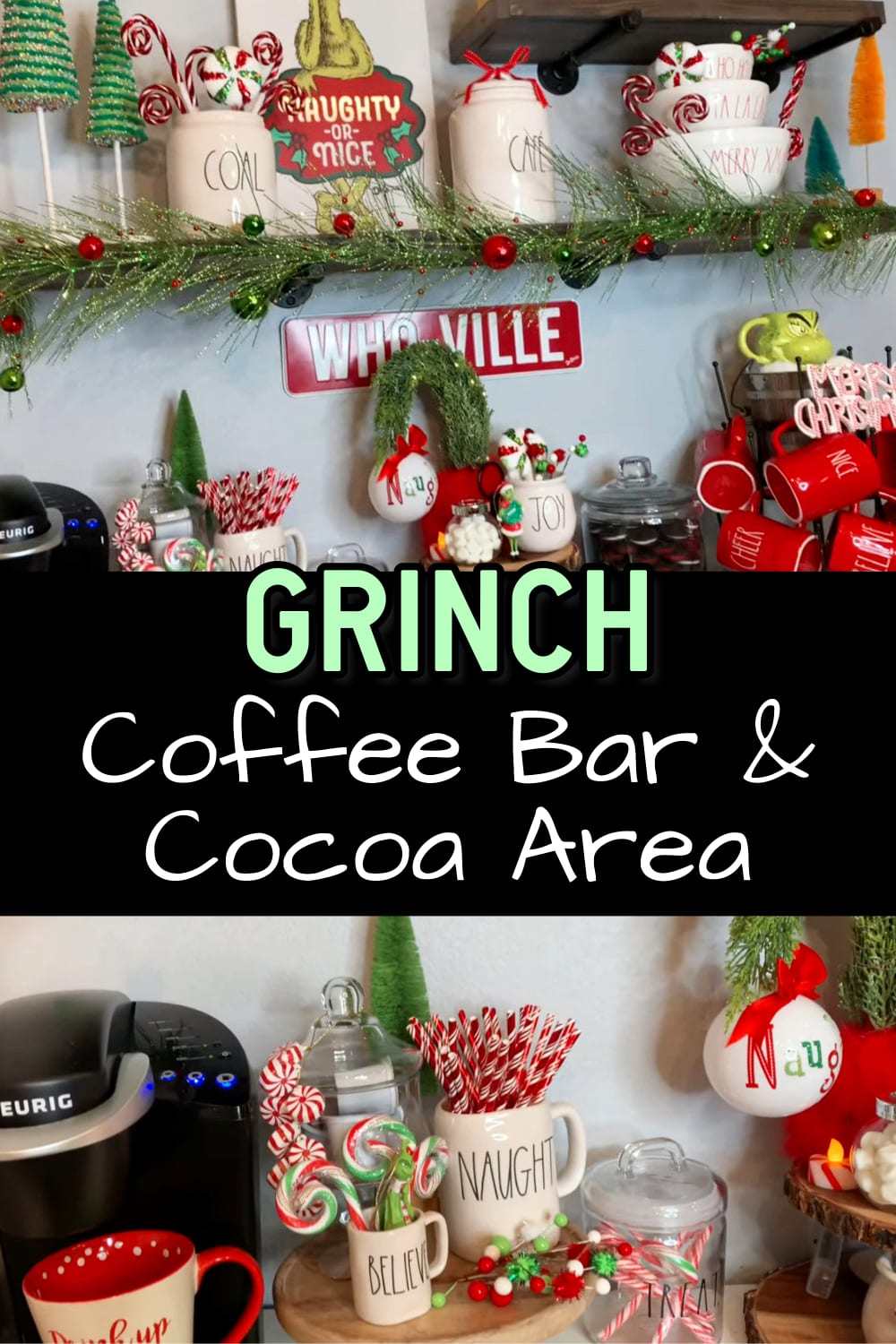 Coffee bar ideas for your kitchen - Super cute GRINCH coffee bar and cocoa hot chocolate bar for your kitchen this Christmas