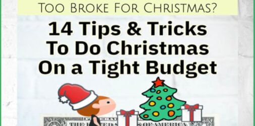 Broke at Christmas? 14 Ways To Do Christmas on a Budget