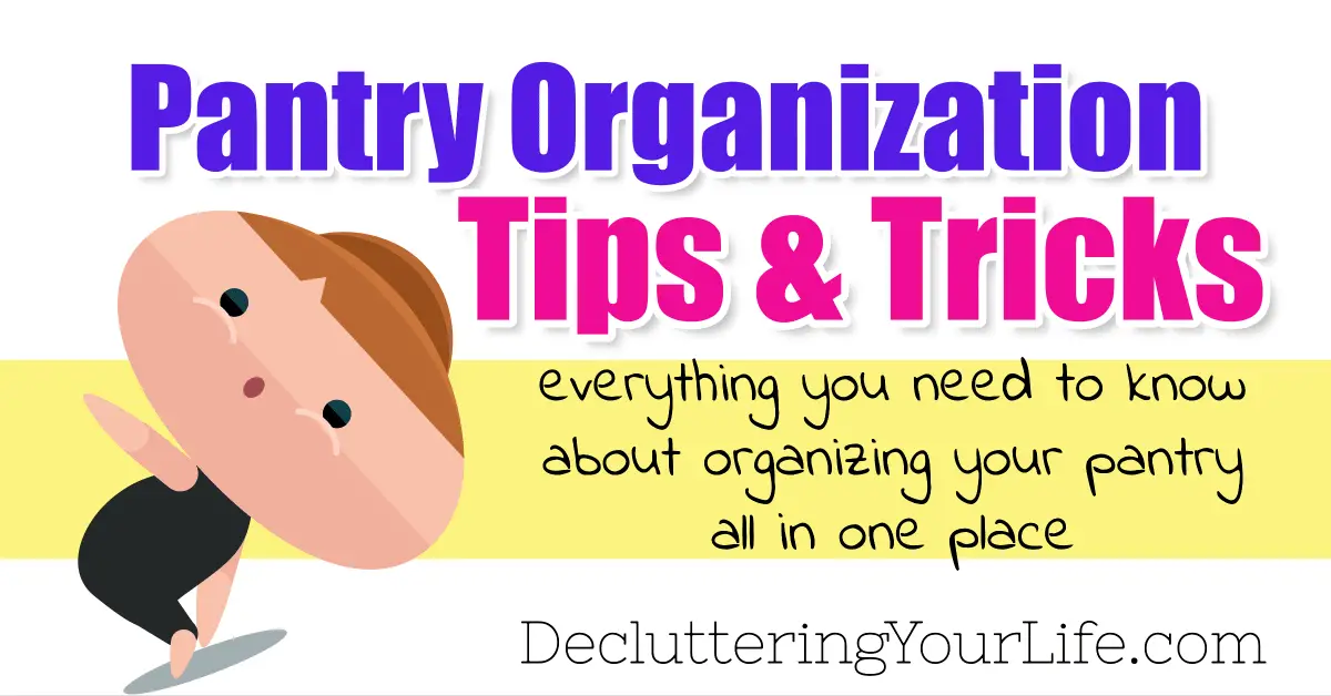 Pantry Organization-Frequently Asked Questions(& Answers!)