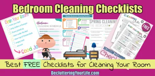 Declutter Bedroom Checklists-Best *FREE* Printables & PDFs  - does having a plan of action help you declutter better? If so, these free checklists are for you!