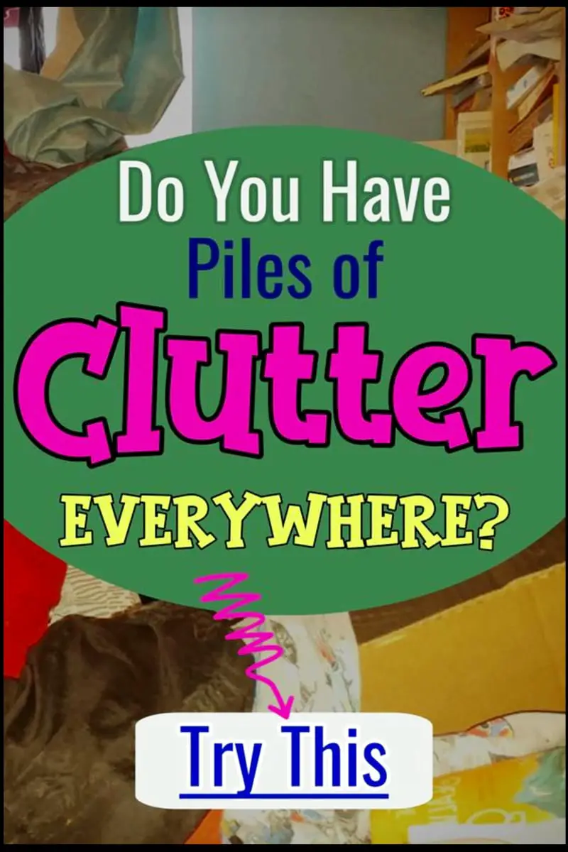 quick decluttering hacks for a VERY cluttered house