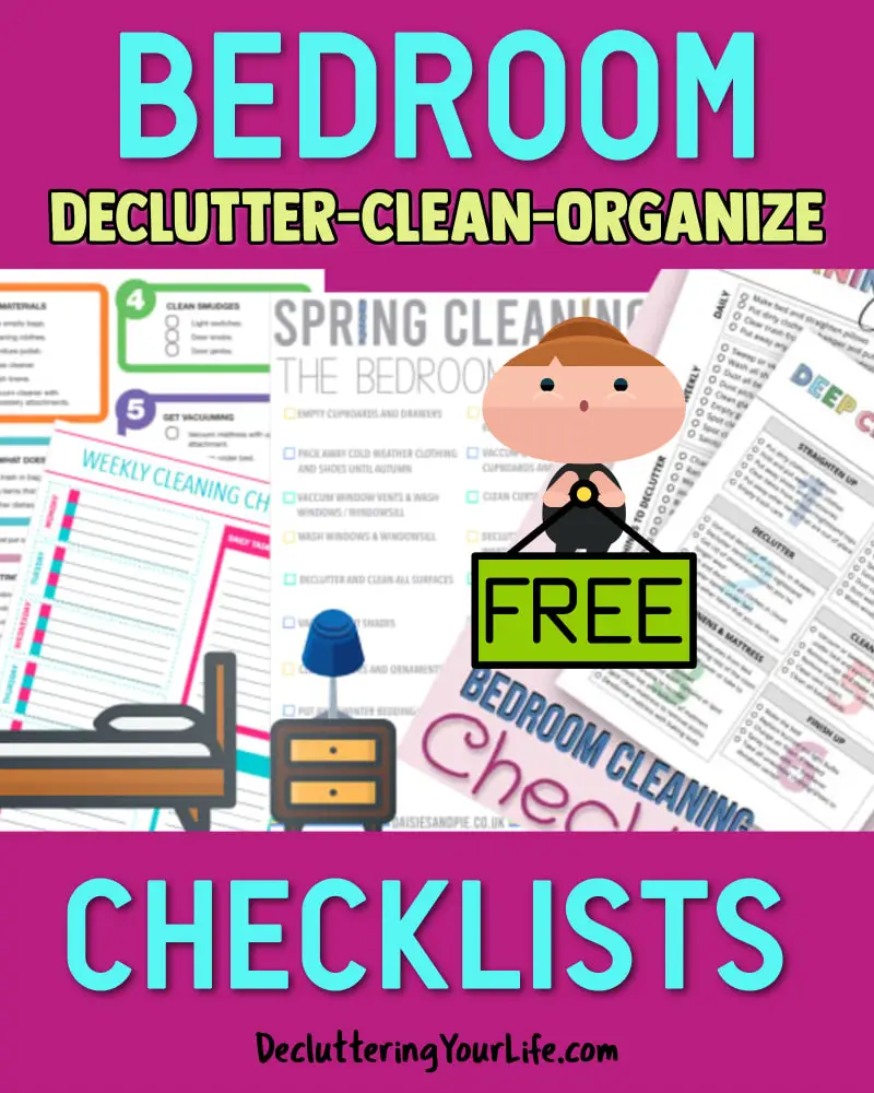 Organizing Bedroom Clutter- Checklists That Work